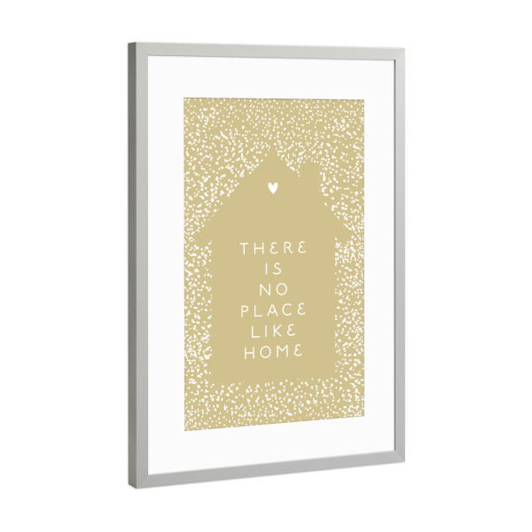 Poster mit Rahmen Silber "No place like home Haus+Herz" artboxONE - Typografie,Liebe,Für Mama,Lustig