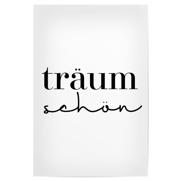 Poster 30x20 cm "Träum schön" artboxONE - Typografie,Schwarzweiß