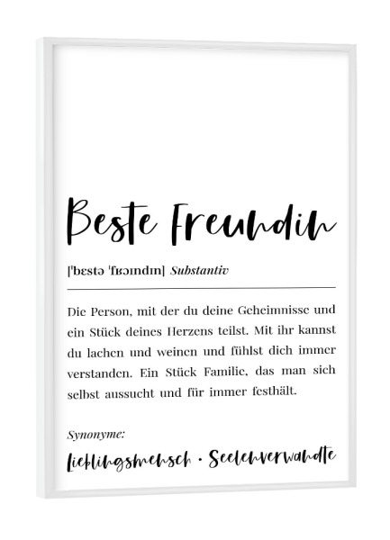 Poster mit weißem Rahmen "Beste Freundin Definition Lexikon" artboxONE - Typografie,Menschen,Schwarzweiß