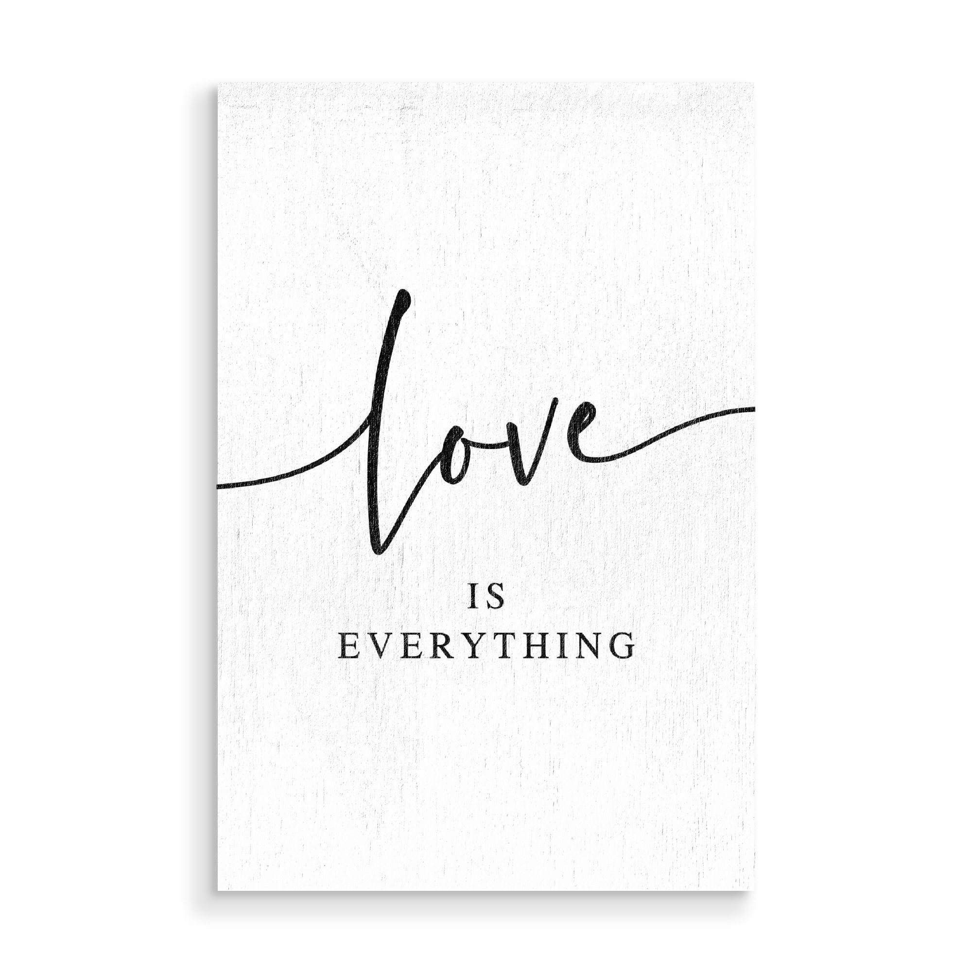 Holzbild "*Love is Everything*" artboxONE - Typografie,Menschen,Liebe