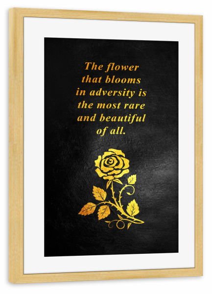 Poster mit Rahmen kiefer "Bloom in Adversity" artboxONE - Typografie,Floral,Buchstaben