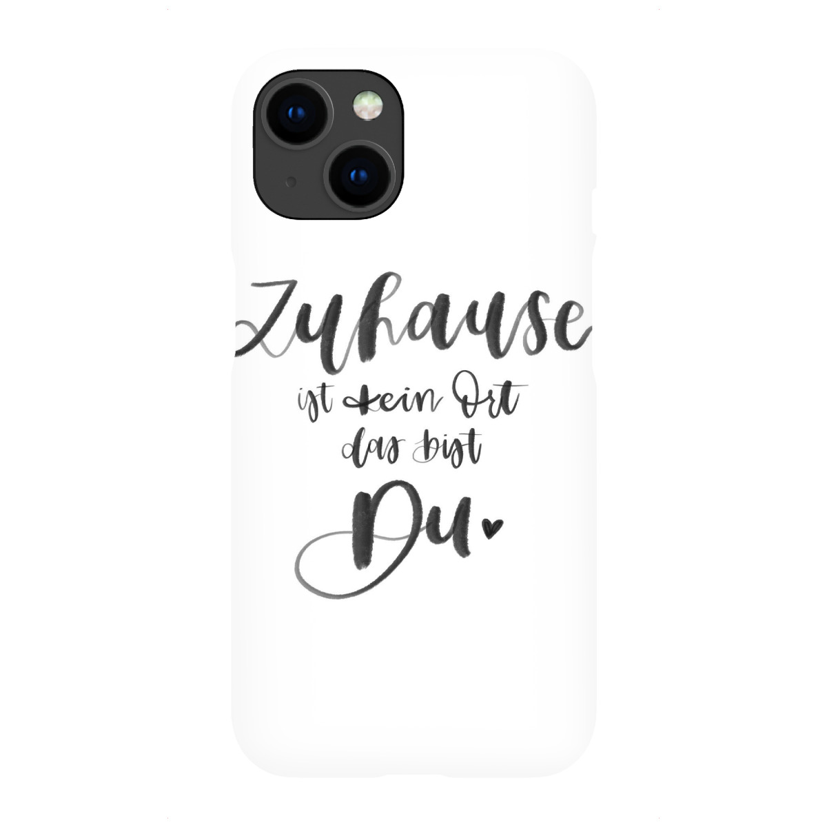 "Du bist mein Zuhause"für iPhone - Premium-Case Handyhülle artboxONE