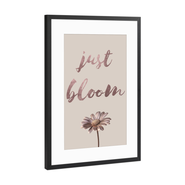 Poster mit Rahmen Schwarz (Metallic) "Just Bloom Rosegold" artboxONE - Typografie,Natur,Floral