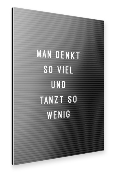 Alu-Dibond "Letterboard Mehr Tanzen" 30x20 cm artboxONE