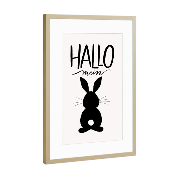 Poster mit Rahmen Gold "Hallo mein Hase" artboxONE - Typografie,Tiere,Menschen,Liebe,Lustig