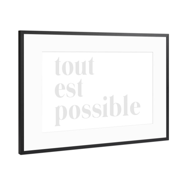 Poster mit Rahmen Schwarz (Metallic) "Tout est possible" artboxONE - Typografie,Städte / Paris