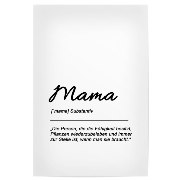 Poster "Mama - Immer zur Stelle" artboxONE - Typografie,Für Mama