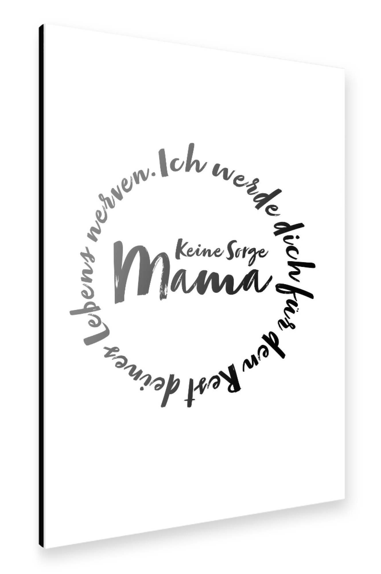 Alu-Dibond "Mama - Nerven" 30x20 cm artboxONE