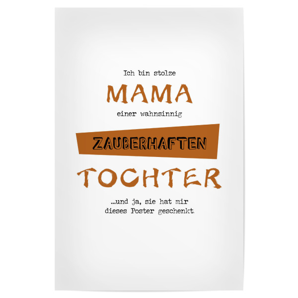 Poster 30x20 cm "Mama einer fantastischen Tochter" artboxONE - Menschen,Liebe,Für Mama,Lustig