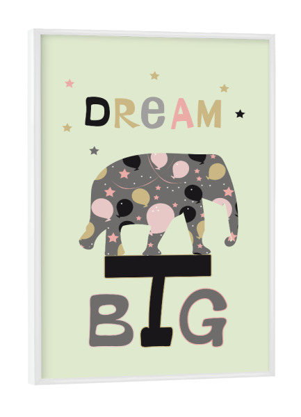 Poster mit weißem Rahmen "Dream Big Elefant Kinderzimmer" artboxONE - Für Kinder