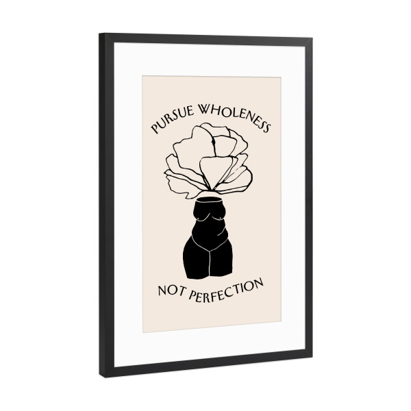 Poster mit Rahmen Schwarz (Metallic) "Pursue Wholeness Body Positive Art" artboxONE - Floral,Abstrakt,Menschen