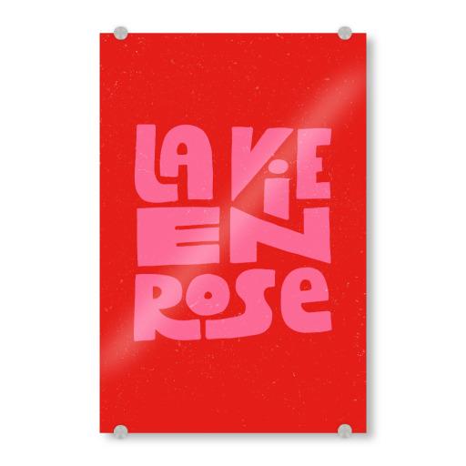La Vie En Rose French Quote