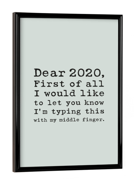 Poster mit schwarzem Rahmen "First of all I Pastell Grün" artboxONE - Typografie,Abstrakt,Lehrersprüche,Für Papa,Lustig