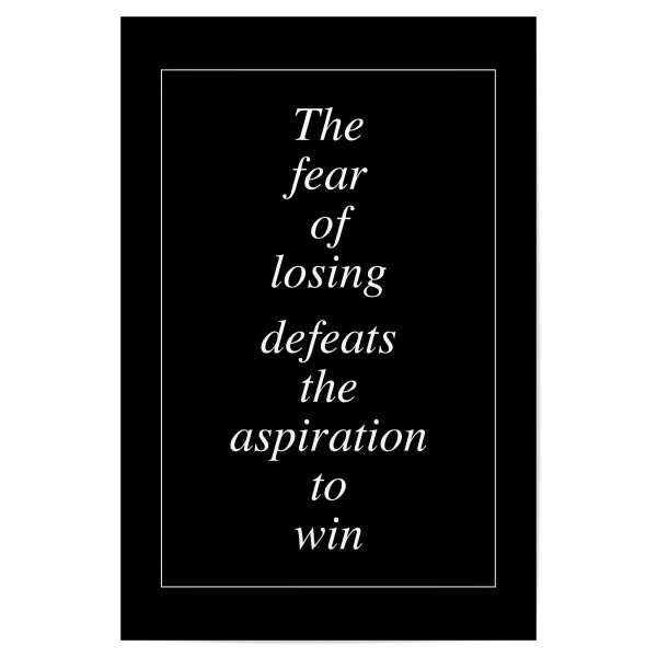 Poster "The fear of losing" artboxONE - Typografie - Typography,Typografie,Minimal,Minimalist,Typo