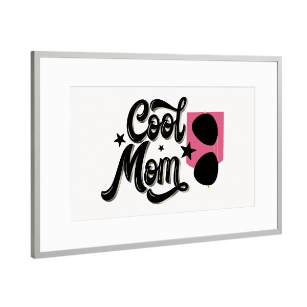 Poster mit Rahmen Silber "Cool Mom. Für coole Mamas" artboxONE - Typografie,Liebe,Für Mama,Lustig