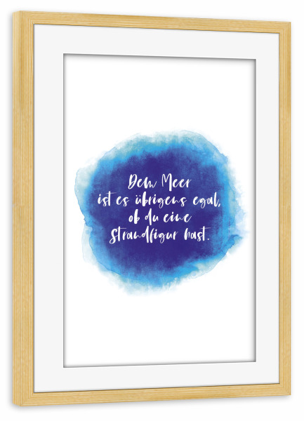 Poster mit Rahmen kiefer "Meer & Strandfigur I Blau-Cyan" artboxONE - Typografie,Abstrakt,Reise / Strand und Meer,Für Mama,Lustig