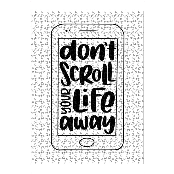 artboxONE Puzzle "Don't scroll your life away" artboxONE - Typografie,Schwarzweiß,Buchstaben,Für Mama,Für Papa