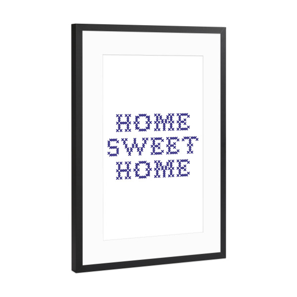Poster mit Rahmen Schwarz (Metallic) "Sweet Home I Sticken Leinenblau" artboxONE - Typografie,Lehrersprüche,Für Mama,Für Papa,Lustig