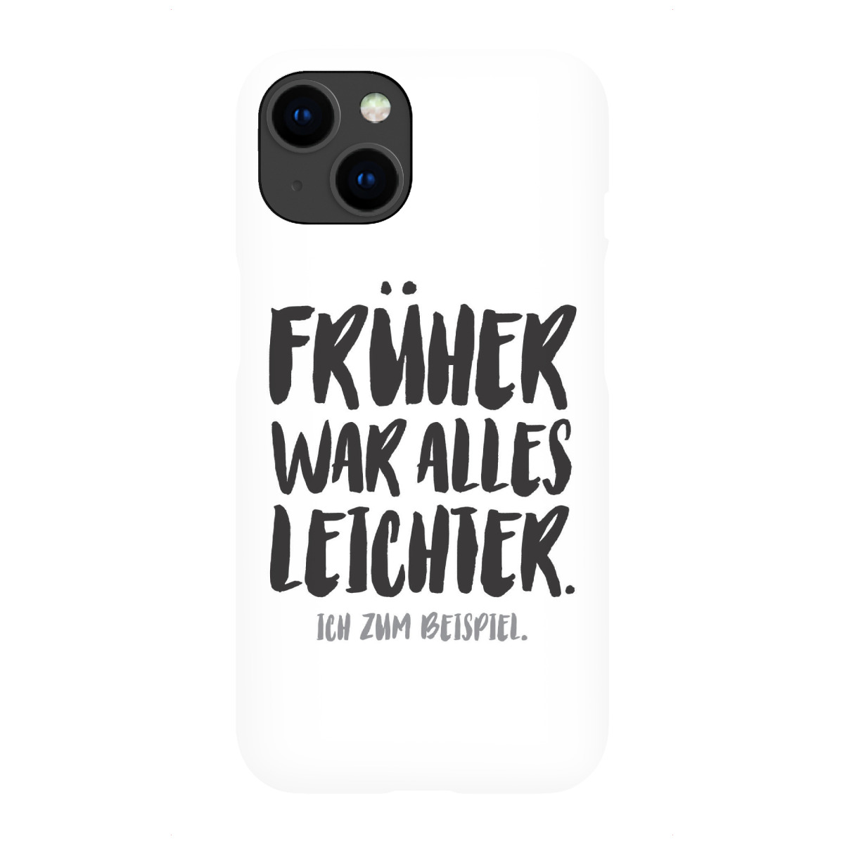 iPhone "Früher war alles leichter I Grau" Premium-Case Handyhülle artboxONE