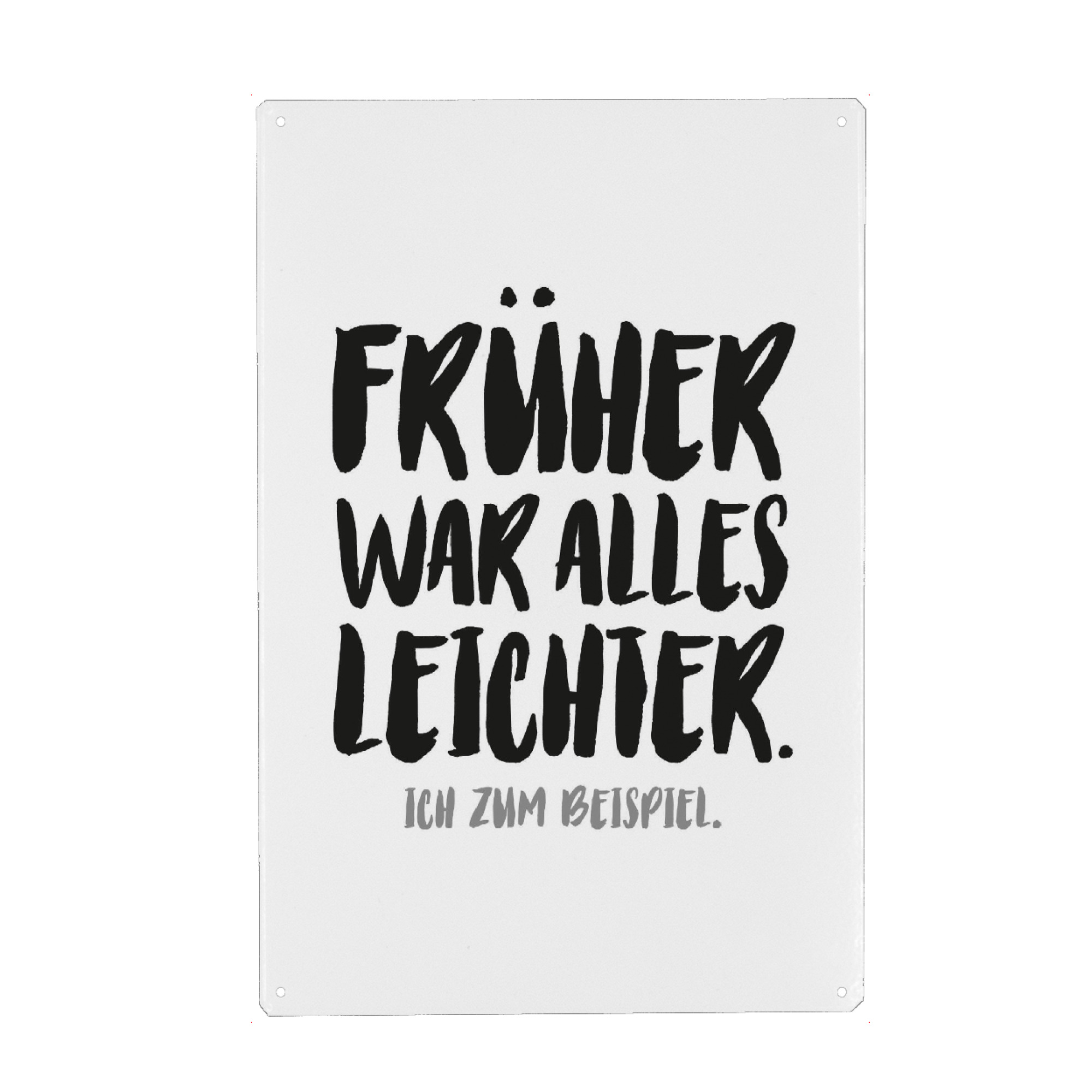Holzbild "Früher war alles leichter I Grau" artboxONE - Typografie,Für Mama,Für Papa,Männer,Lustig