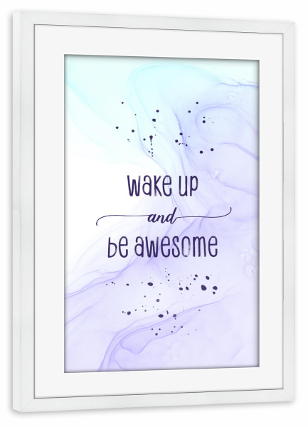 Poster mit Rahmen weiß "Steh auf und sei großartig" artboxONE - Typografie