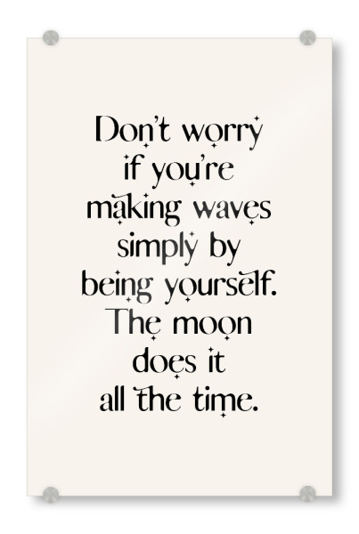 Acrylglasbild "Selflove empowering quote" artboxONE - Typografie,Natur,Galaxy