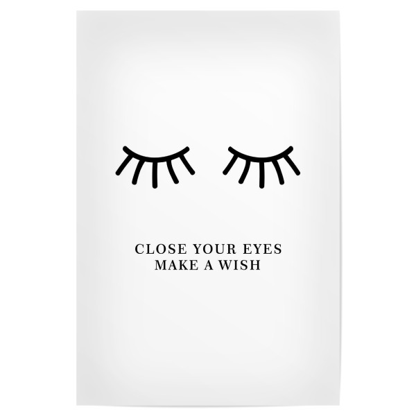 Poster "Close Your Eyes Make a Wish" artboxONE - Typografie,Menschen,Liebe,Lustig