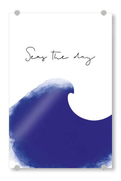 Acrylglasbild "Ozean Welle I Seas the day" artboxONE - Typografie,Natur,Abstrakt,Reise / Strand und Meer,Lustig