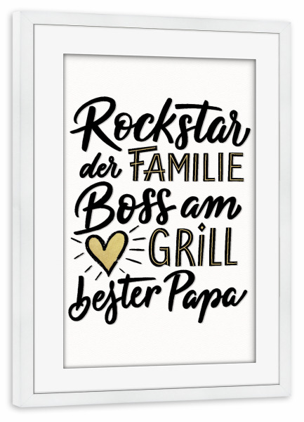 Poster mit Rahmen weiß "Papa, Rockstar der Familie" artboxONE - Typografie,Liebe,Für Papa,Lustig