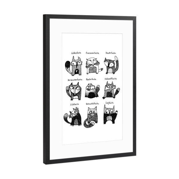Poster mit Rahmen Schwarz (Metallic) "Lea Schulze - Fuchstypen" artboxONE - Typografie,Tiere,Comic,Schwarzweiß,Lustig