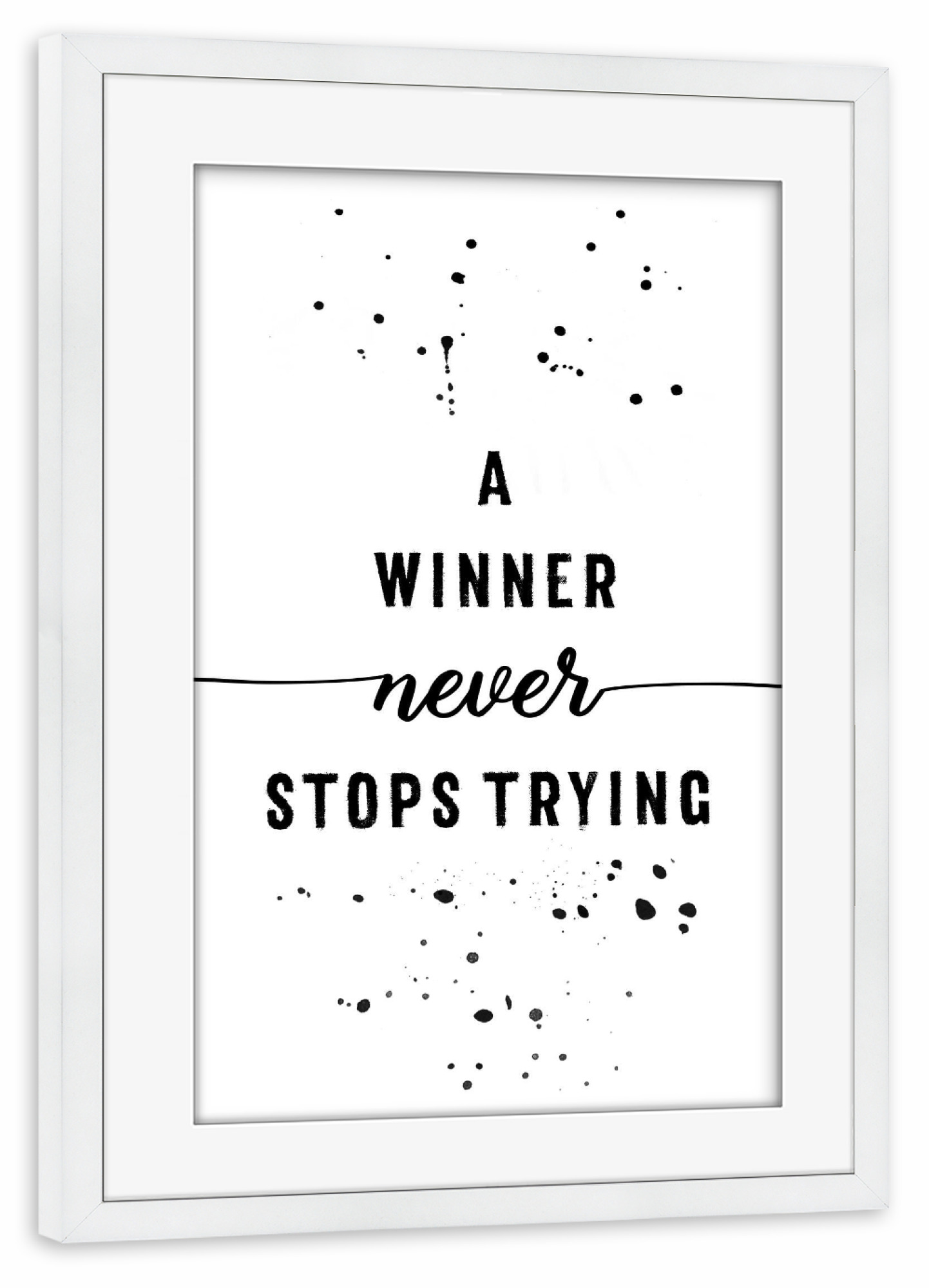 Poster mit Rahmen weiß "A winner never stops trying" artboxONE - Typografie