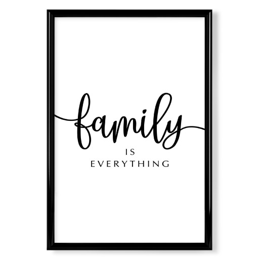 *Family Is Everything*