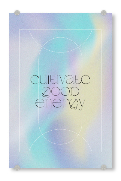 Acrylglasbild "Cultivate Good Energy" artboxONE - Typografie,Abstrakt,Liebe
