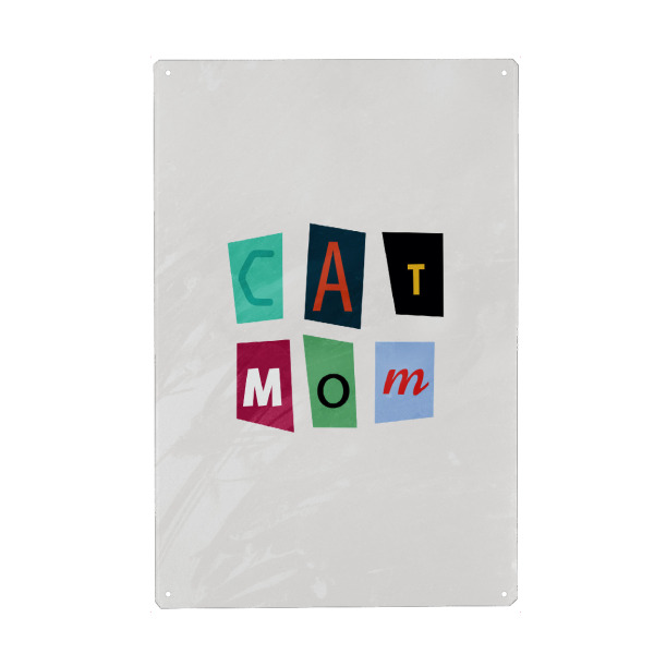 Metall Poster "Cat Mom" artboxONE - Typografie,Tiere,Liebe