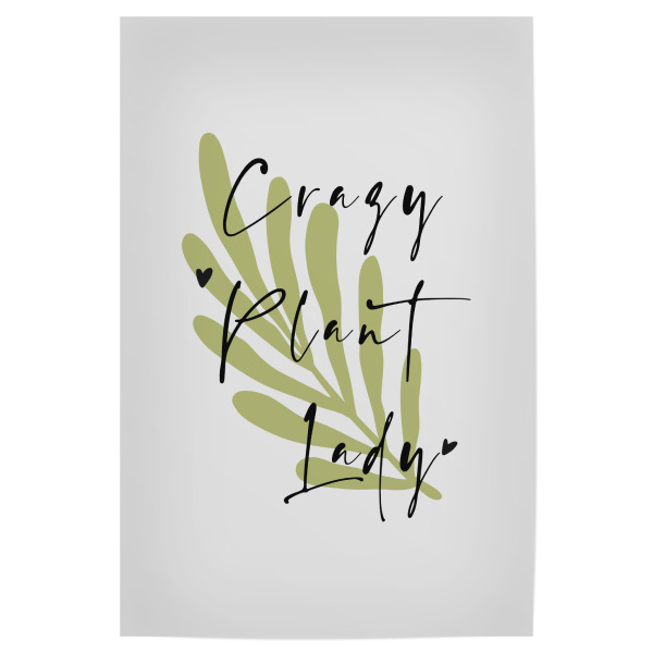 Poster "Crazy Plant Lady by Tas" artboxONE - Typografie,Natur,Floral