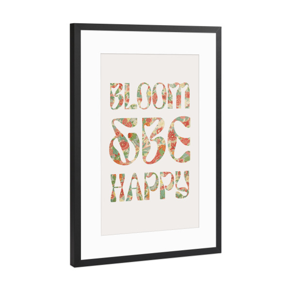 Poster mit Rahmen Schwarz (Metallic) "Bloom and Be Happy" artboxONE - Typografie,Floral,Liebe