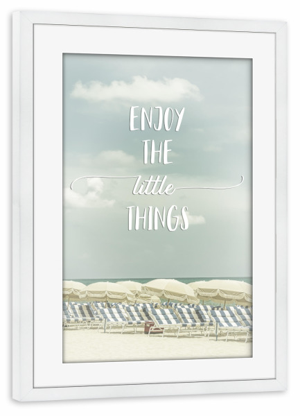 Poster mit Rahmen weiß "Genuss der kleinen Dinge" artboxONE - Typografie,Reise / Strand und Meer