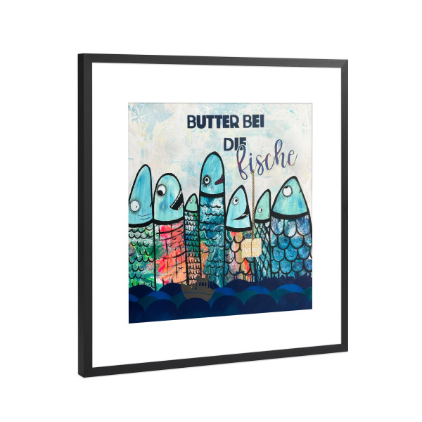 Poster mit Rahmen Schwarz (Metallic) "Butter bei die Fische" artboxONE - Tiere,Unterwasser,Streetart
