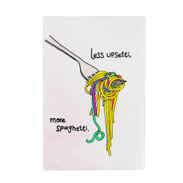 Metall Poster "Less upsetti, more spaghetti" artboxONE - Essen & Trinken - Spaghetti,Nudeln,Gabel,Gelb,Noodles,Grün,Lila,Küche,Süß,Zeichnung