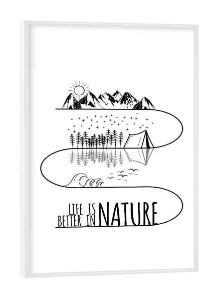 Poster mit weißem Rahmen "LIFE IS BETTER IN NATURE" artboxONE - Natur,Reise,Sport