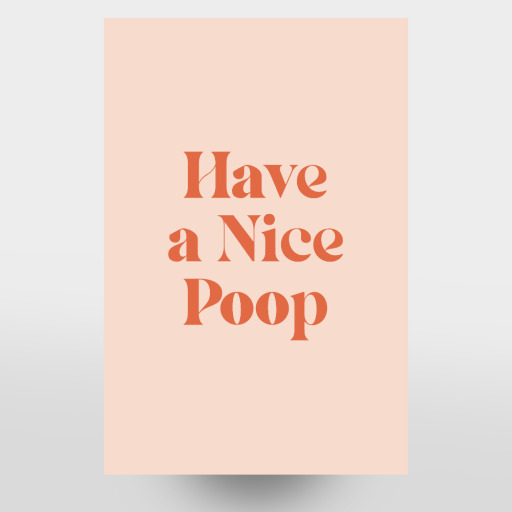 Nice Poop