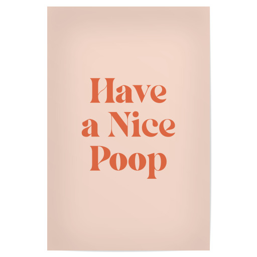 Nice Poop