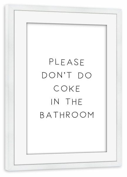 Poster mit Rahmen weiß "Coke in the Bathroom" artboxONE - Typografie,Schwarzweiß - Schwarzweiß,Blackandwhite,Badezimmer,Bathroom