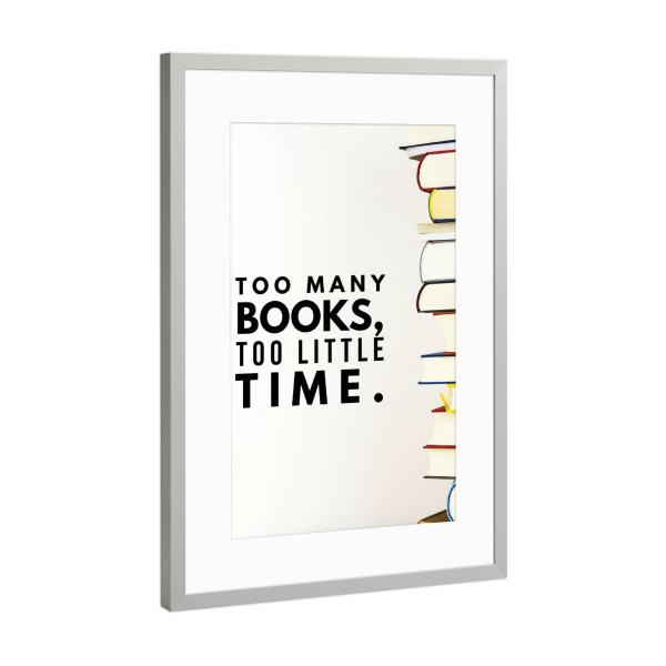 Poster mit Rahmen Silber "Buchverliebt Spruch" artboxONE - Typografie - Bücher,Lesen,Zeit,Hobby,Bücherei,Read,Time,Typo,Typografie,Typography,Books