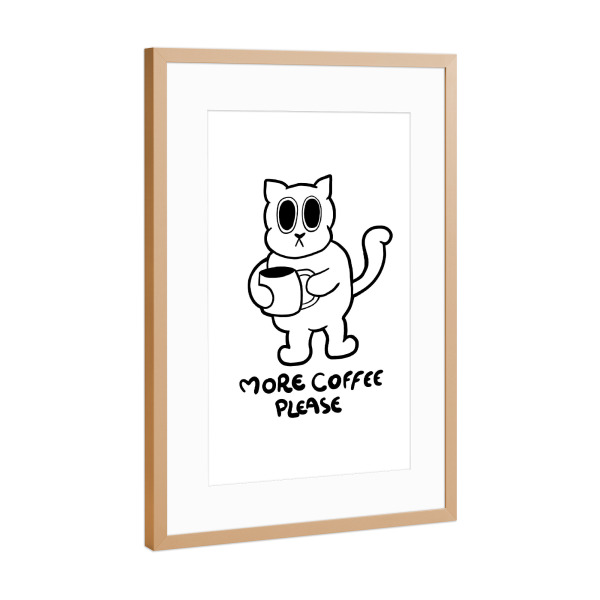 Poster mit Rahmen Kupfer "More coffee cat" artboxONE - Typografie,Tiere,Comic,Lustig