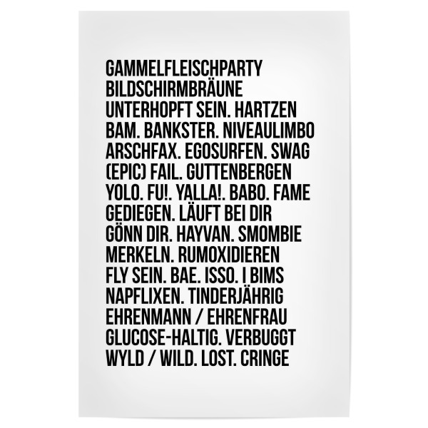 Poster 30x20 cm "JUGENDWÖRTER" artboxONE - Typografie,Schwarzweiß,Lustig