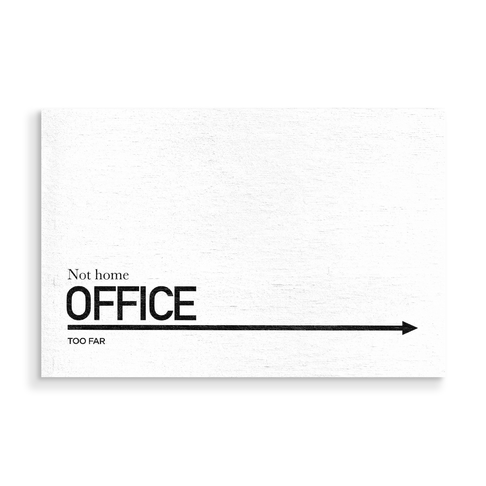 Holzbild "TO THE OFFICE" artboxONE - Typografie,Reise,Schwarzweiß,Lustig - Schild,Wegweiser,Sign,Future,Zukunft,Way sign,Zeichen,Typo,Typografie