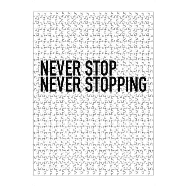 artboxONE Puzzle "NEVER STOP NEVER STOPPING" artboxONE - Typografie,Schwarzweiß,Musik