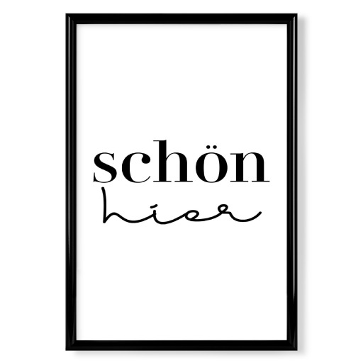 Schön hier - Schreibschrift