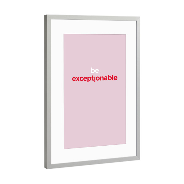 Poster mit Rahmen Silber "EXCEPTIONABLE" artboxONE - Typografie,Fashion,Für Mama